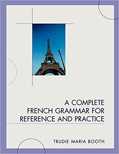 A Complete French Grammar